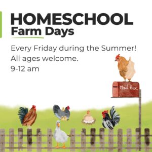 Homeschool Farm Days